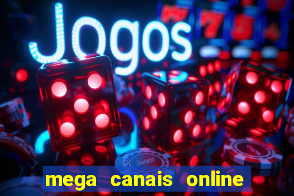 mega canais online a fazenda